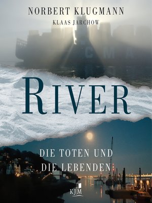 cover image of RIVER--Die Toten und die Lebenden